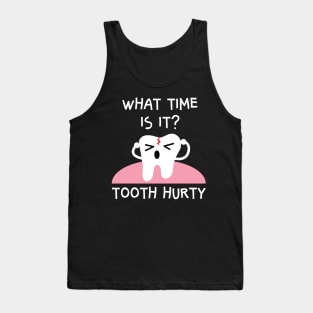 Tooth Hurty Pun Joke Tank Top